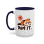 Humor Mug - Dam It!