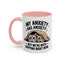 Animal Mug - My Anxiety Has Anxiety
