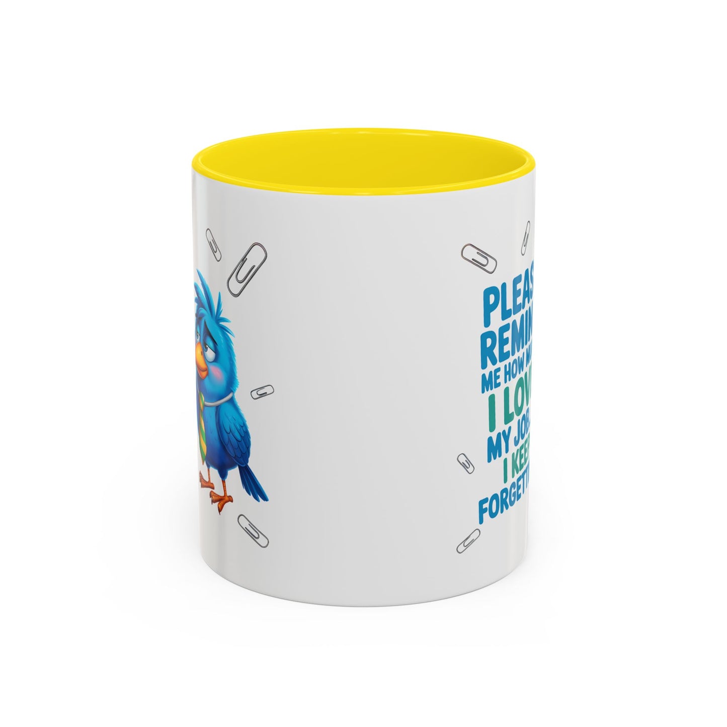 Office Mug - Please Remind Me