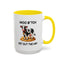 Humor Mug - Moo B*tch Get Out of the Way