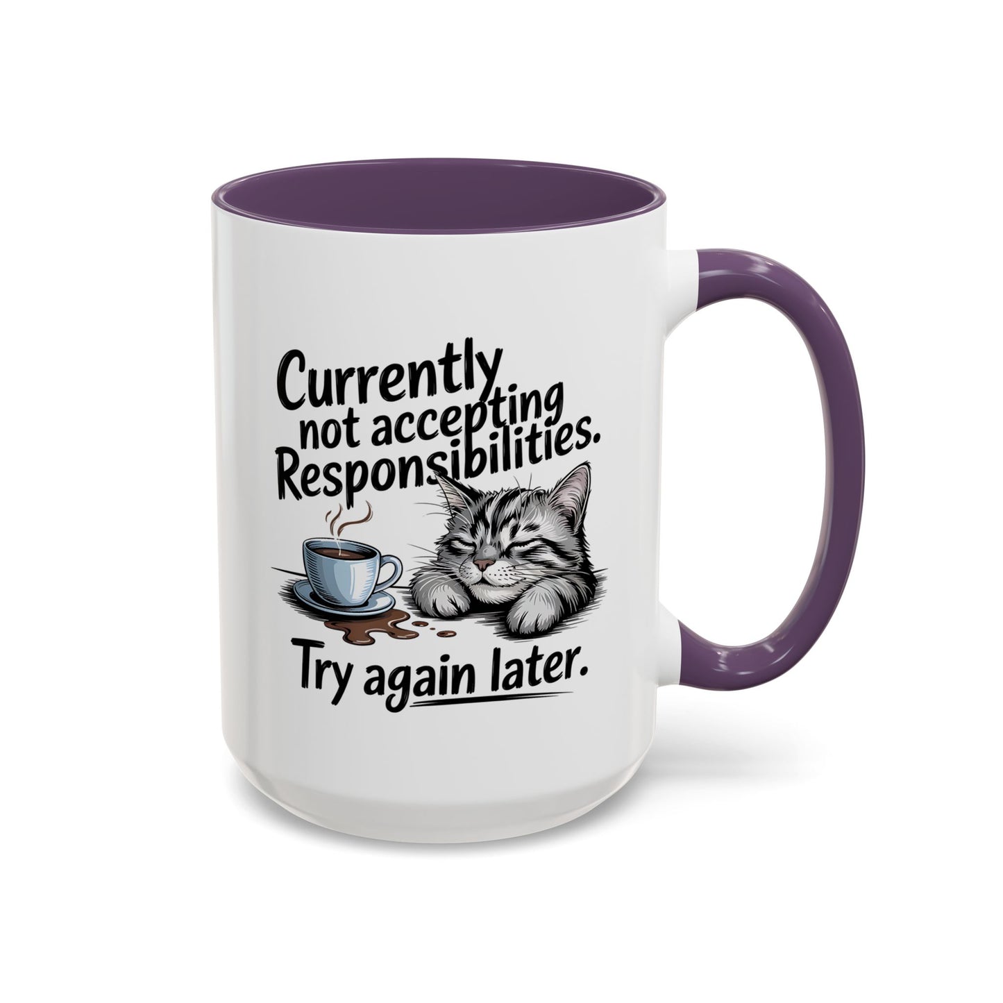 Animal Mug - Currently Not Accepting Responsibilities