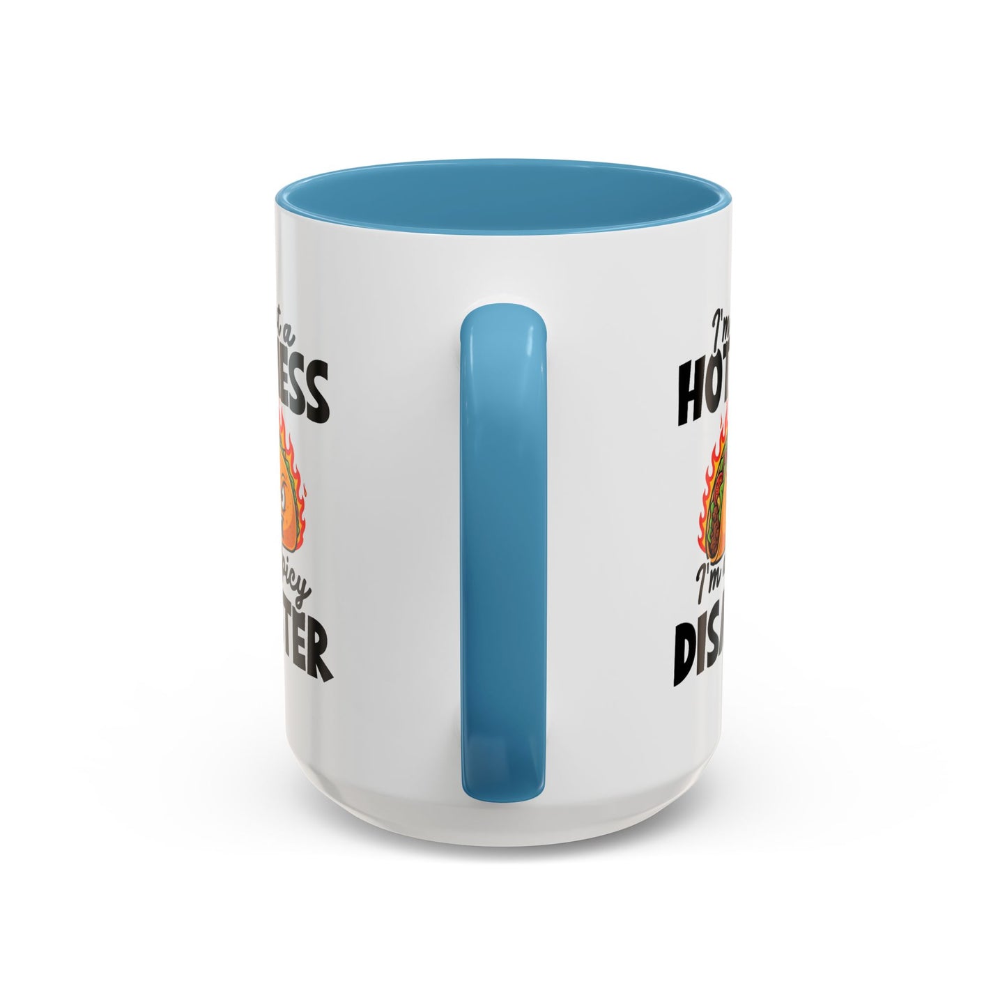 Office Mug - I'm Not A Hot Mess