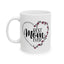 Mother's Day Mug - Best Mom Ever Heart Flower