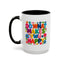 Wellness Mug - Do What Makes