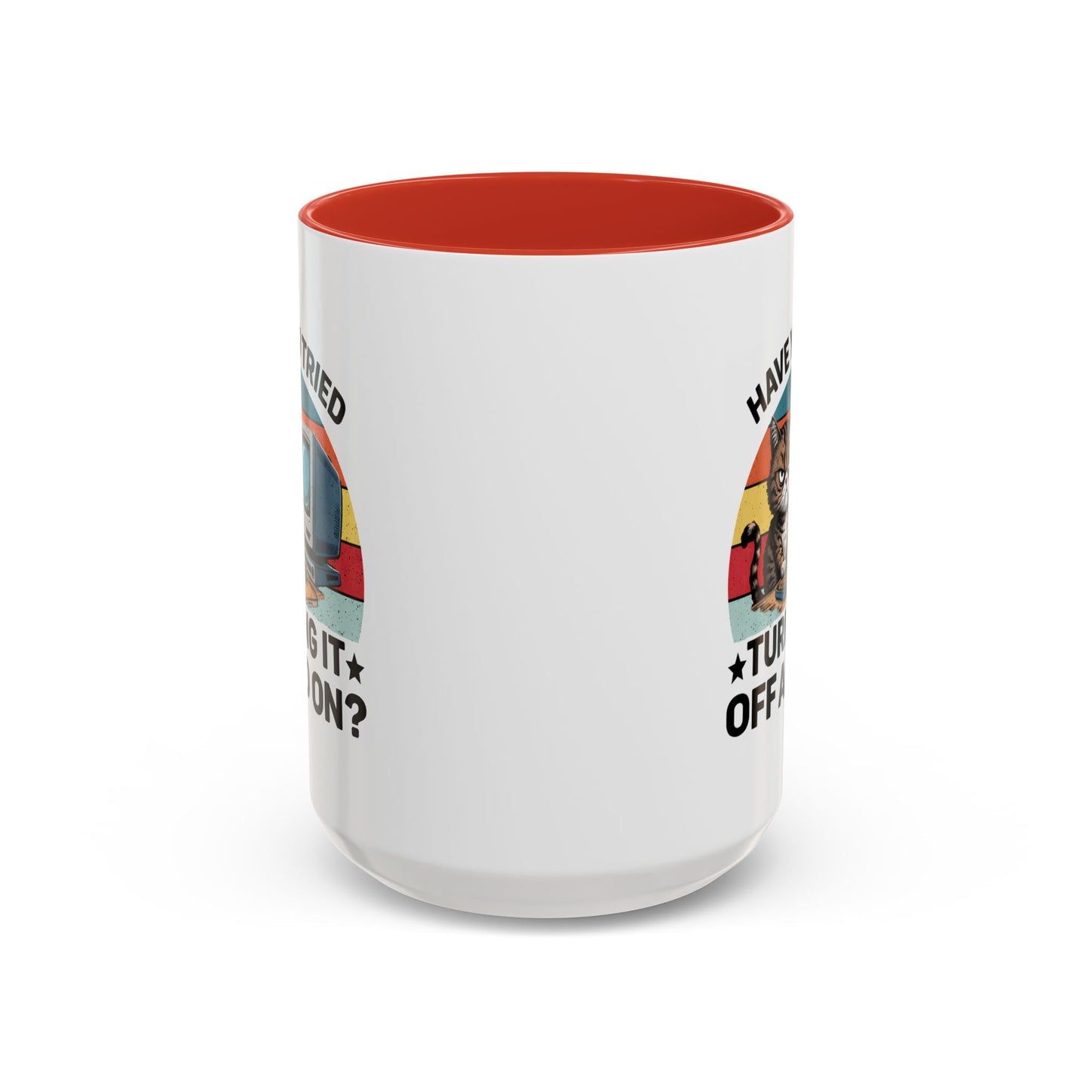 Office Mug - Have You Tried