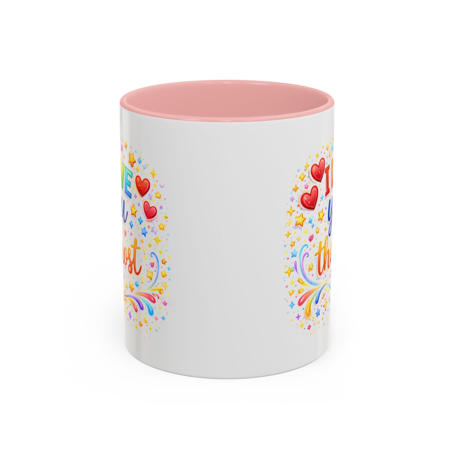 Anniversary Mug - I Love You The Most