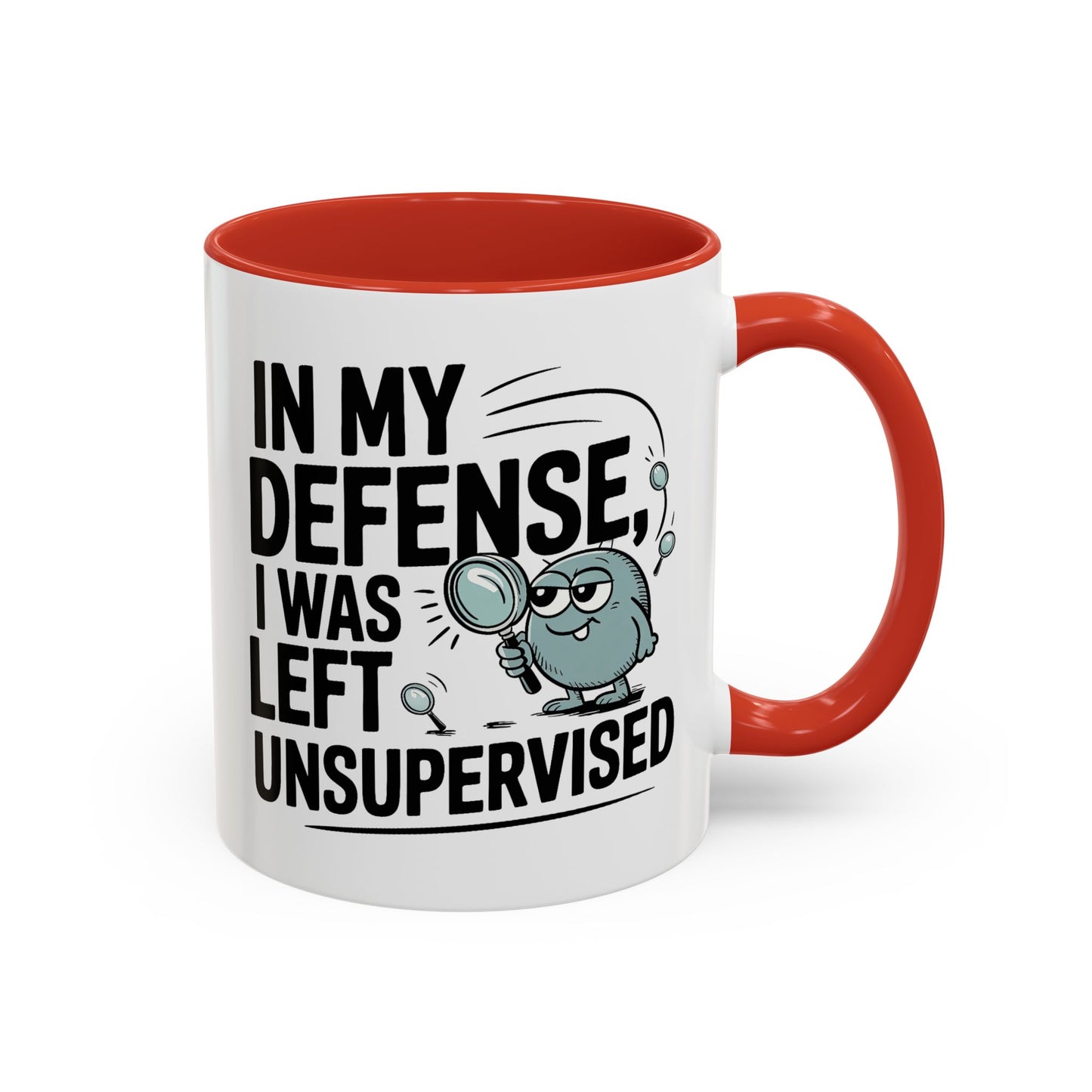 Humor Mug - In My Defense
