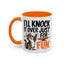 Animal Mug - I'll Knock It Over Just For Fun