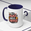 Humor Mug - This Mama Needs Coffee