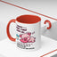 Humor Mug - Rules When I First Wake Up!