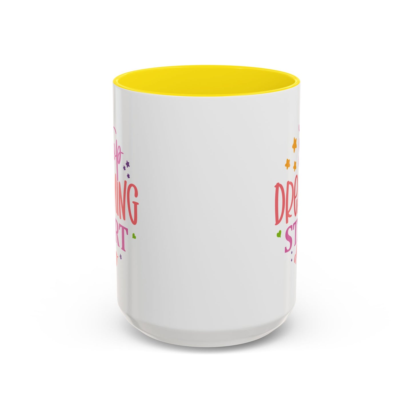 Motivation Mug - Stop Dreaming Start Doing