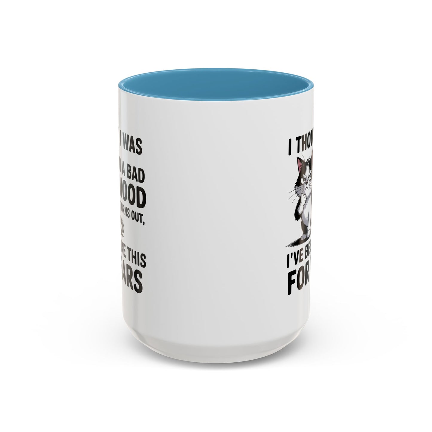 Animal Mug - I Thought I Was In a Bad Mood