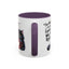 Humor Mug - I Am Not Arguing