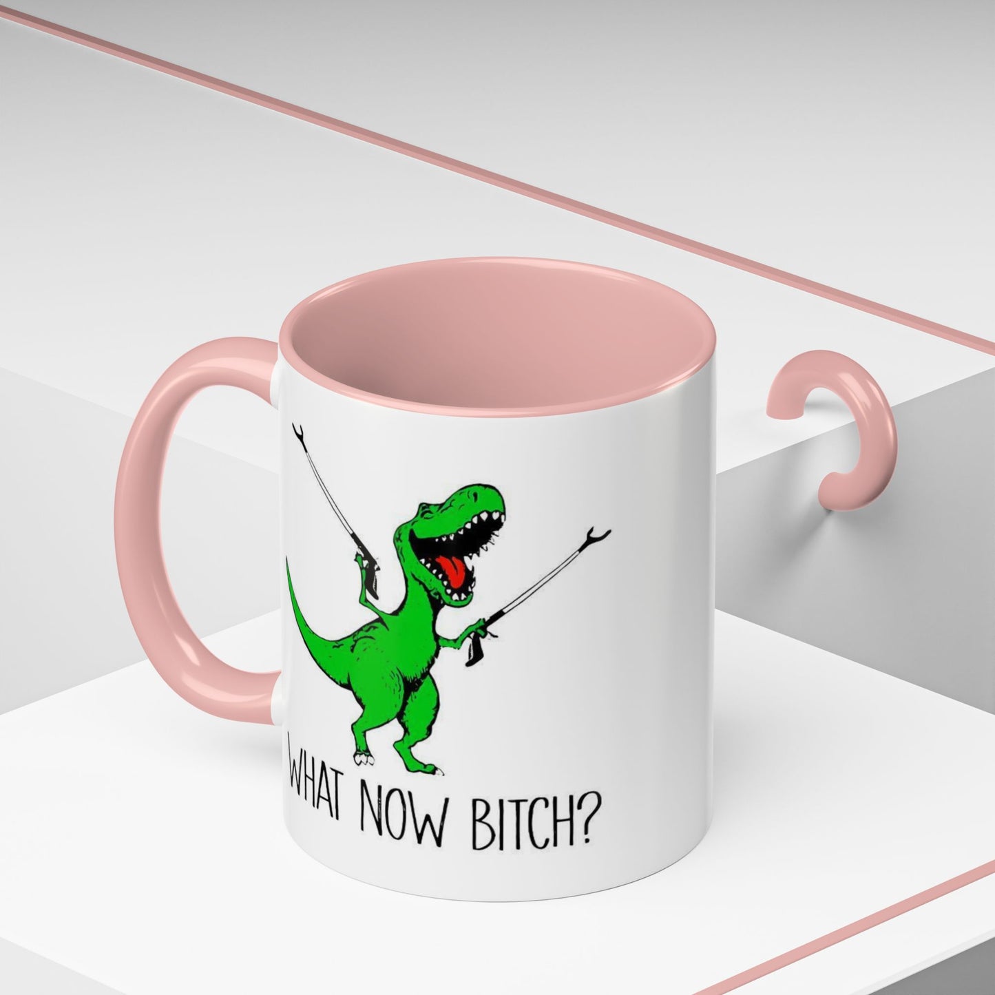 Adult Mug - What Now Bitch