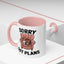 Animal Mug - Sorry Got Plans