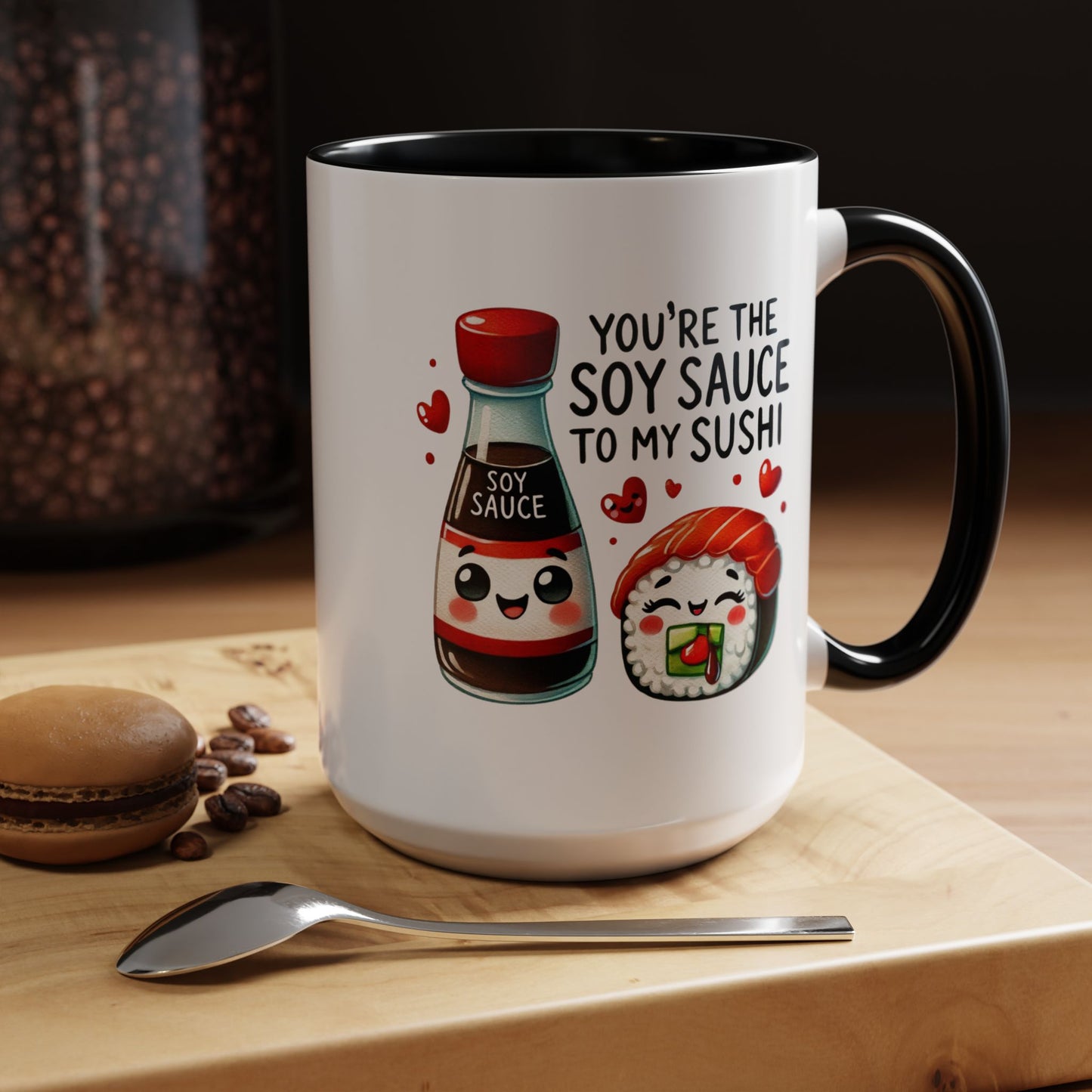 Anniversary Mug - You're The Soy Sauce