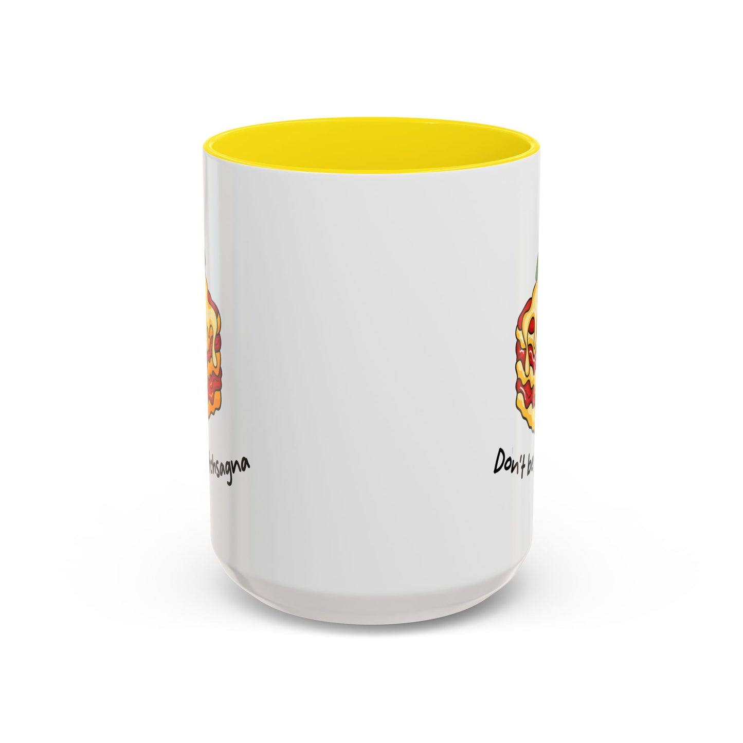 Adult Mug - Don't Be A Bitchsagna