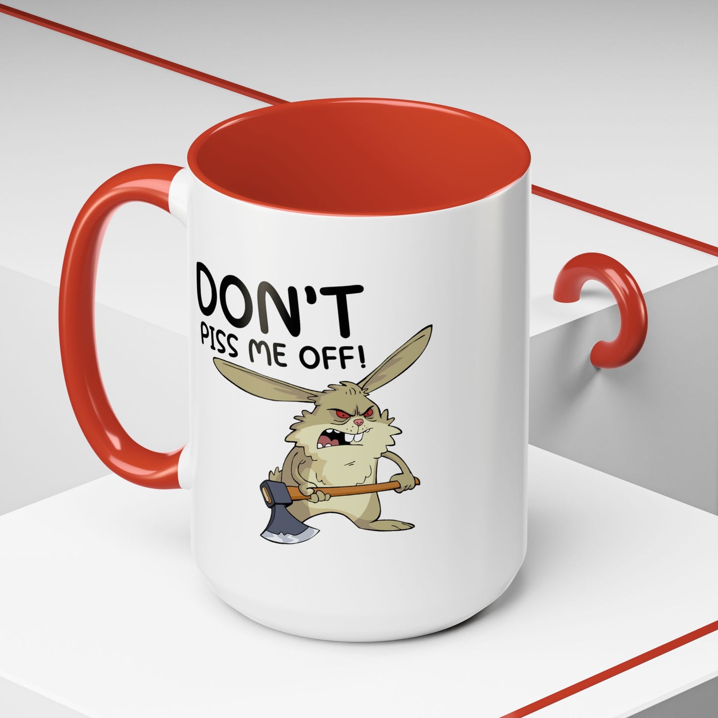 Adult Mug - Don't Piss Me Off