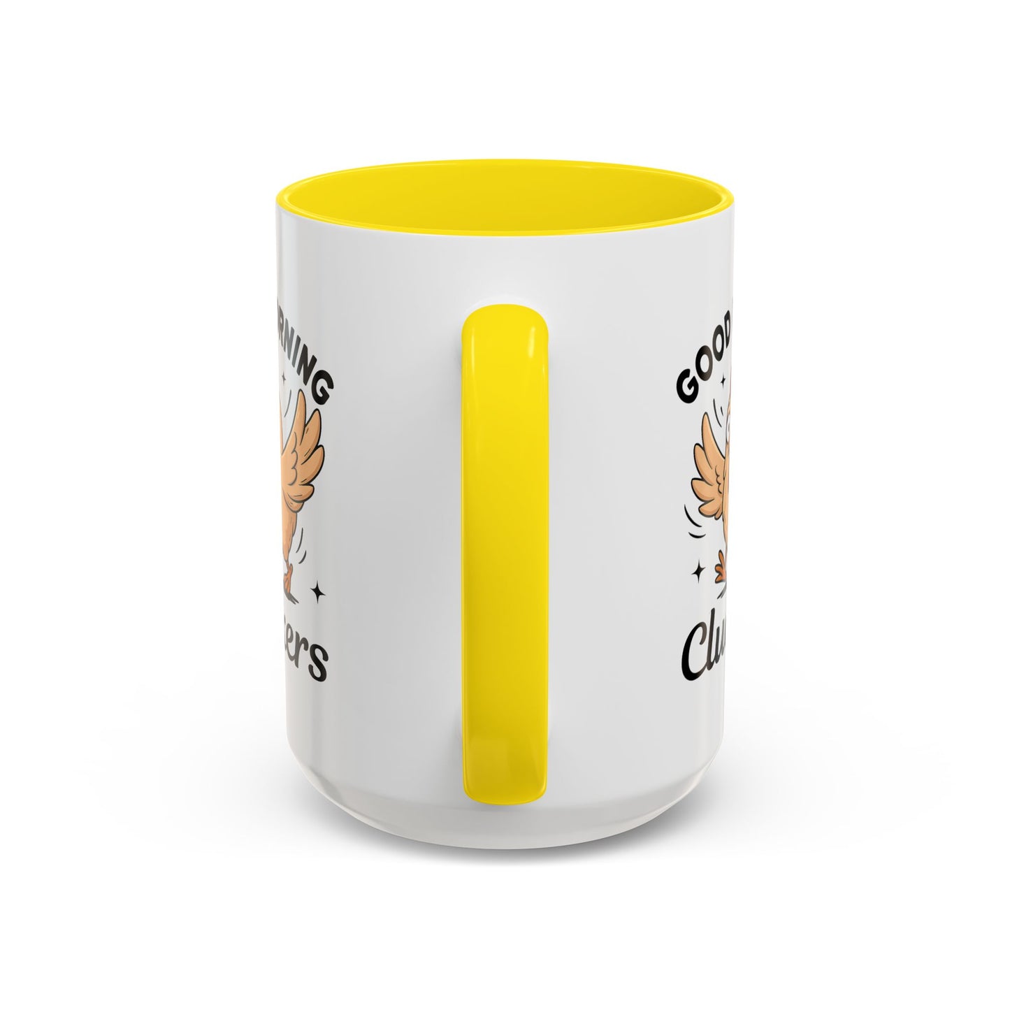 Humor Mug - Good Morning Cluckers