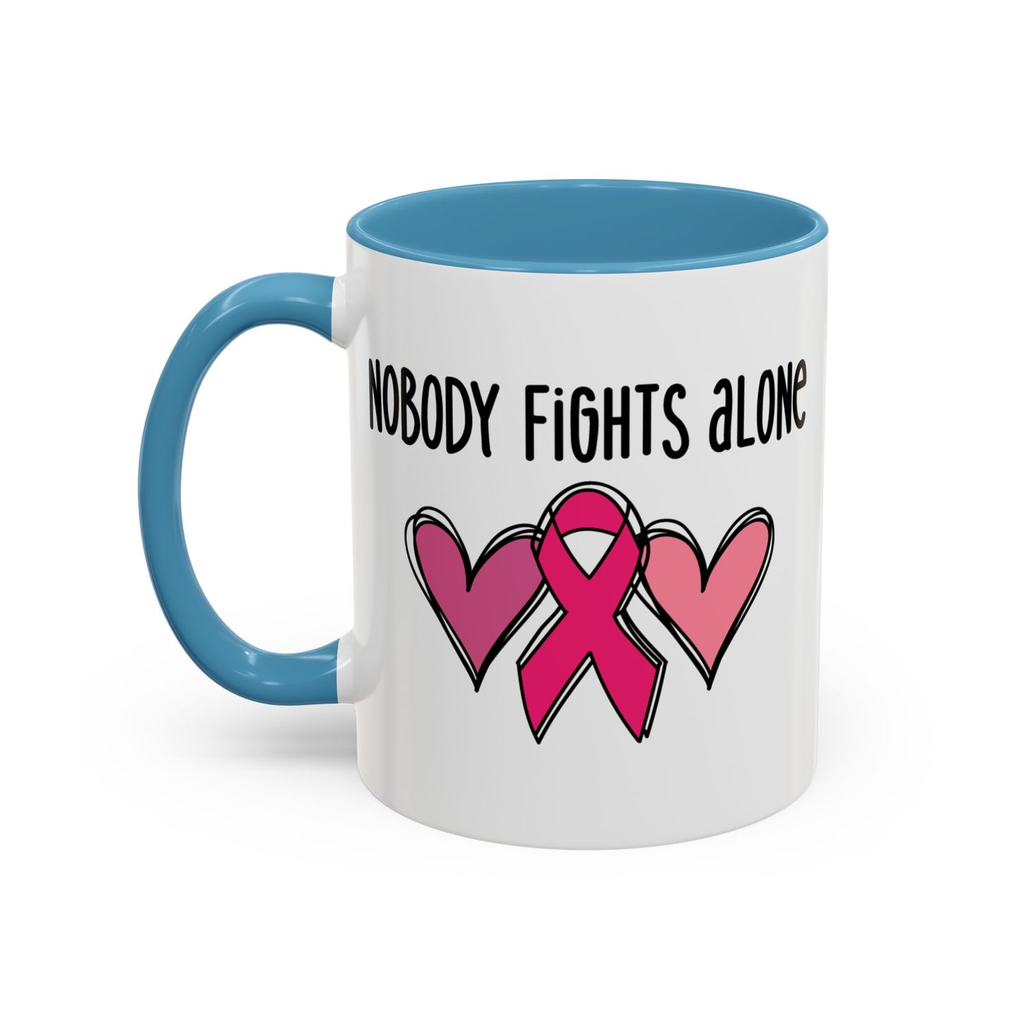 Support Mug - Nobody Fights Alone