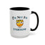 Humor Mug - I'm Not For Everyone