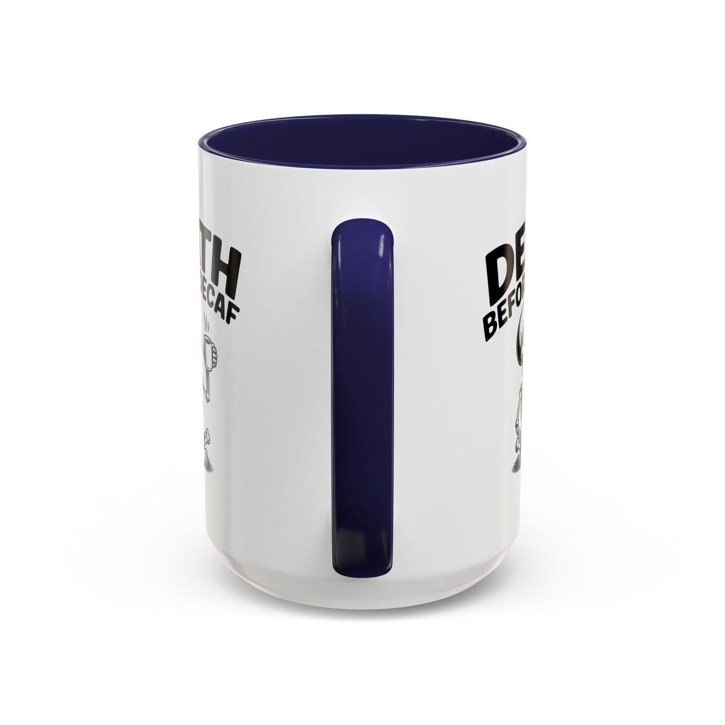 Humor Mug - Death Before Decaf