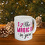 Wellness Mug - The Magic Is In You Butterfly