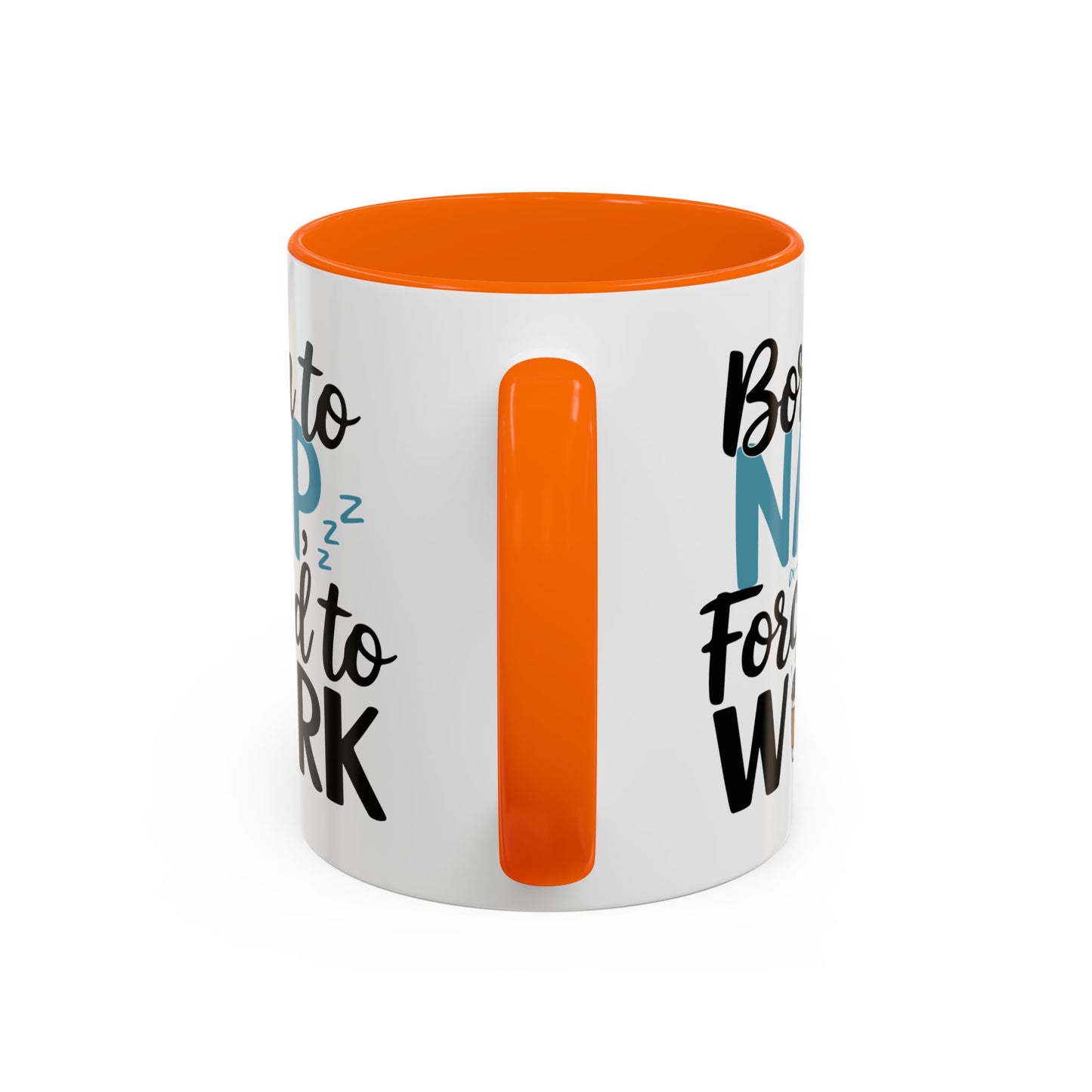 Humor Mug - Born to Nap