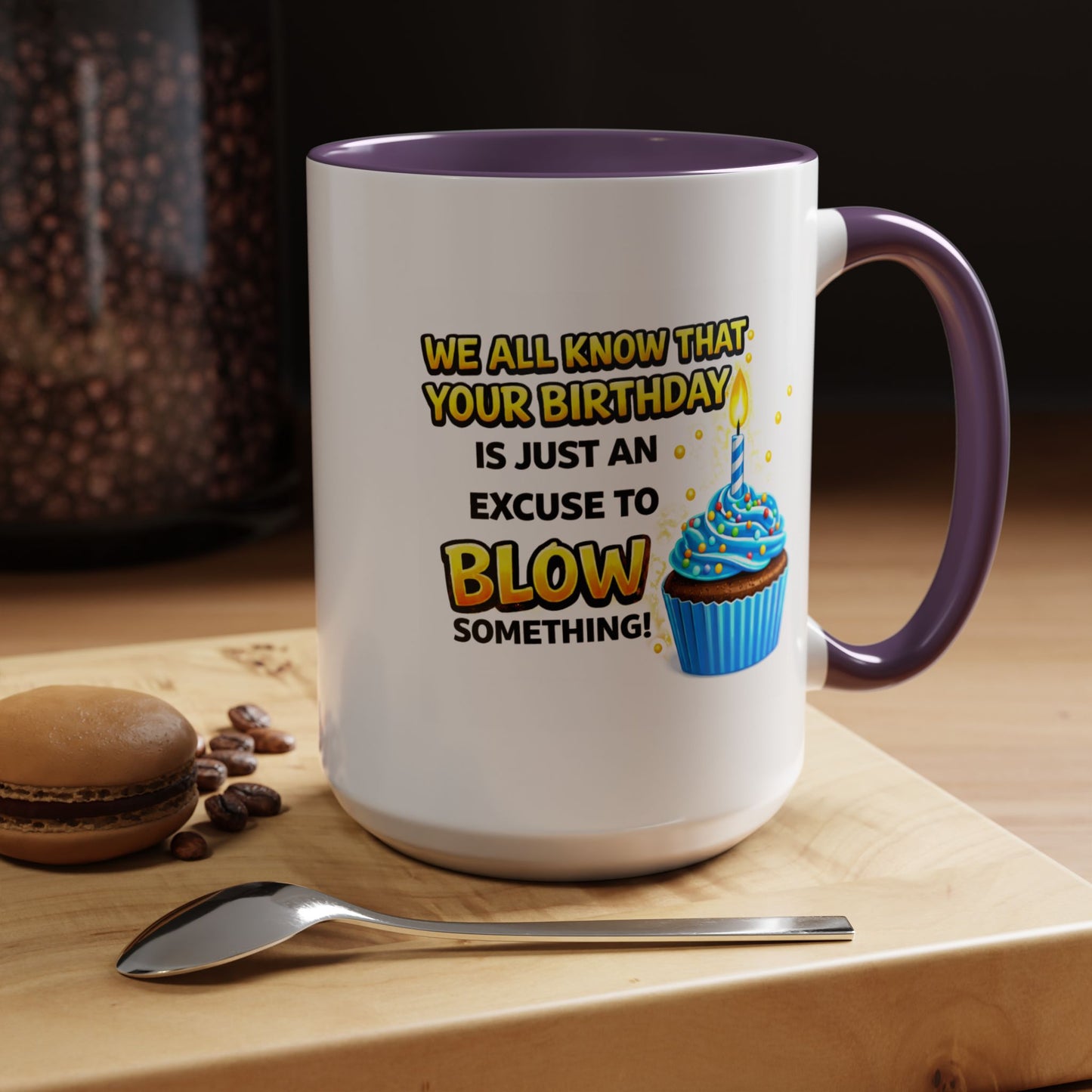 Birthday Mug - We All Know