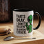 Alien Mug - That's Ok