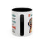 Humor Mug - If Someone Asks Are You Crazy