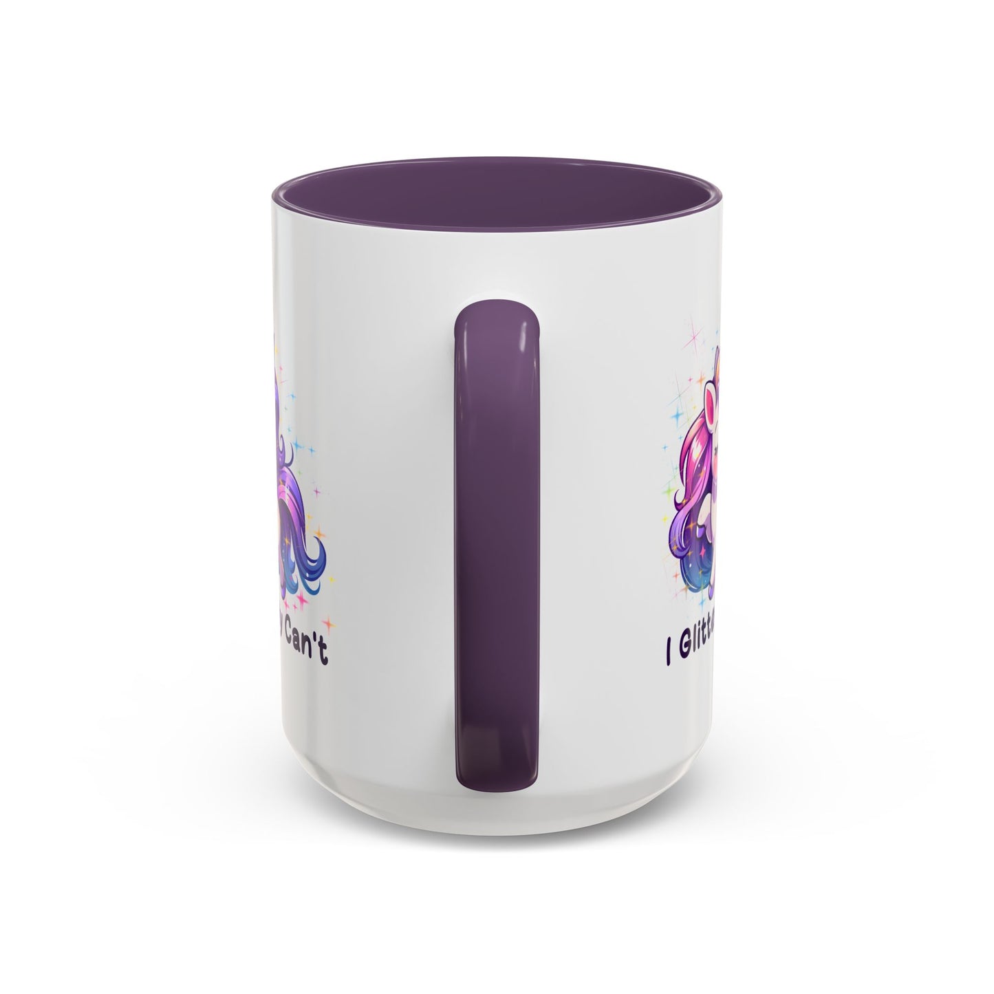 Humor Mug - I Glitterally Can't