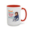 Humor Mug - Proud Supporter