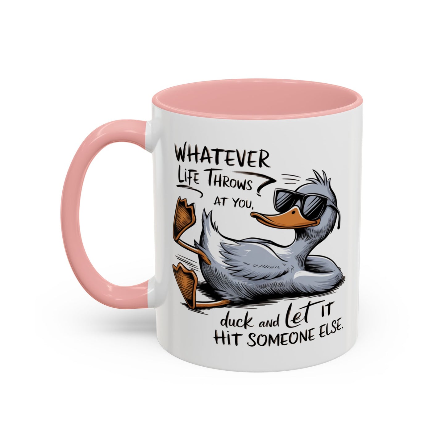 Adult Mug - Whatever Life Throws At You