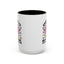 Humor Mug - Once I Defeat This Chemical Imbalance