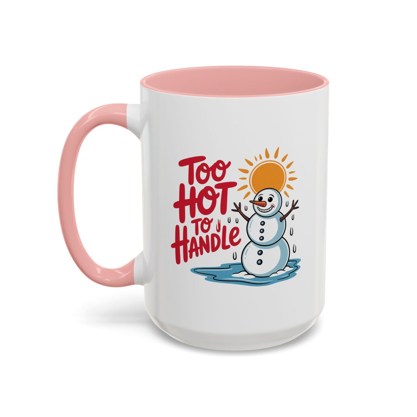 Office Mug - Too Hot