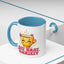 Wellness Mug - But First Anxiety