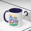 Humor Mug - I Don't Have Enough Coffee