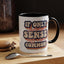 Humor Mug - If Only Common Sense Was More Common