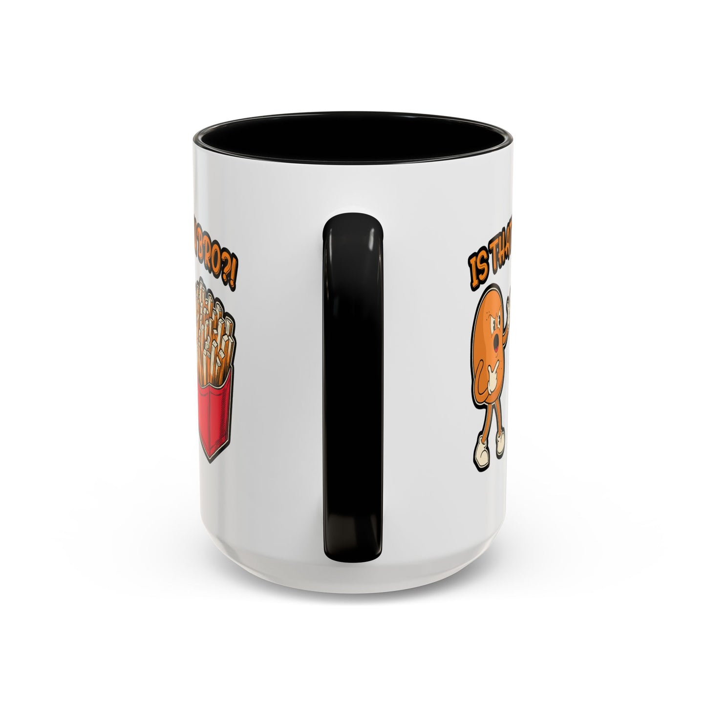 Humor Mug - Is That You Bro