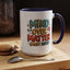 Wellness Mug - Mind Over Matter Graphic