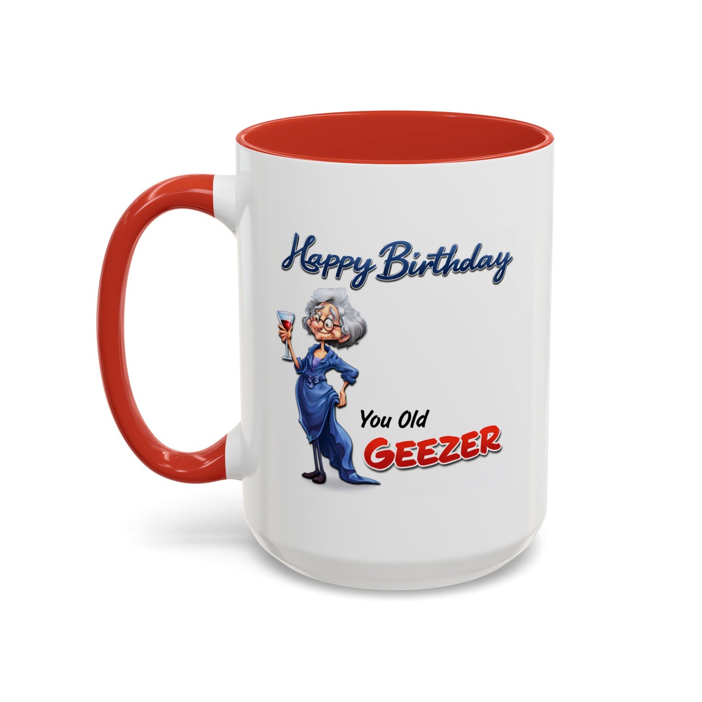 Birthday Mug - You Old Geezer