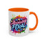 Humor Mug - Absolutely Feral