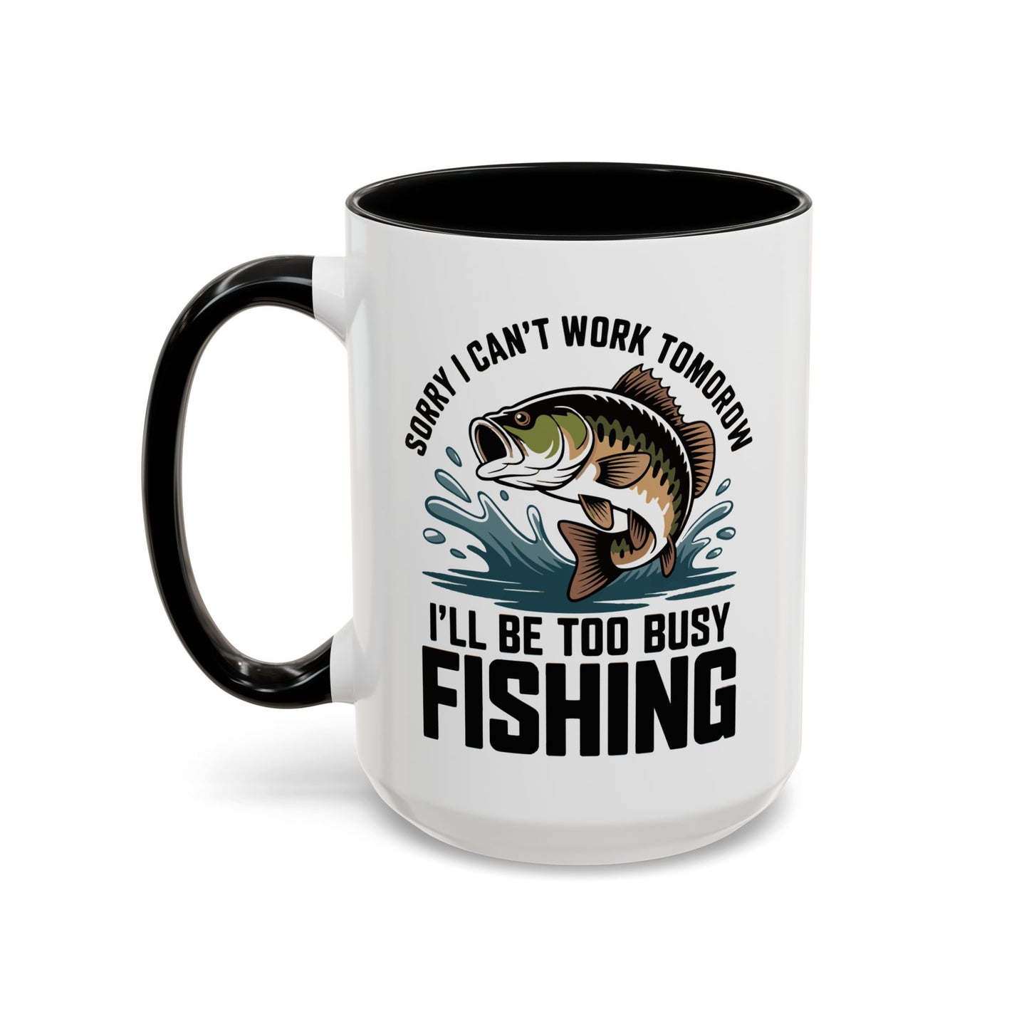 Office Mug - Sorry I Can't Work