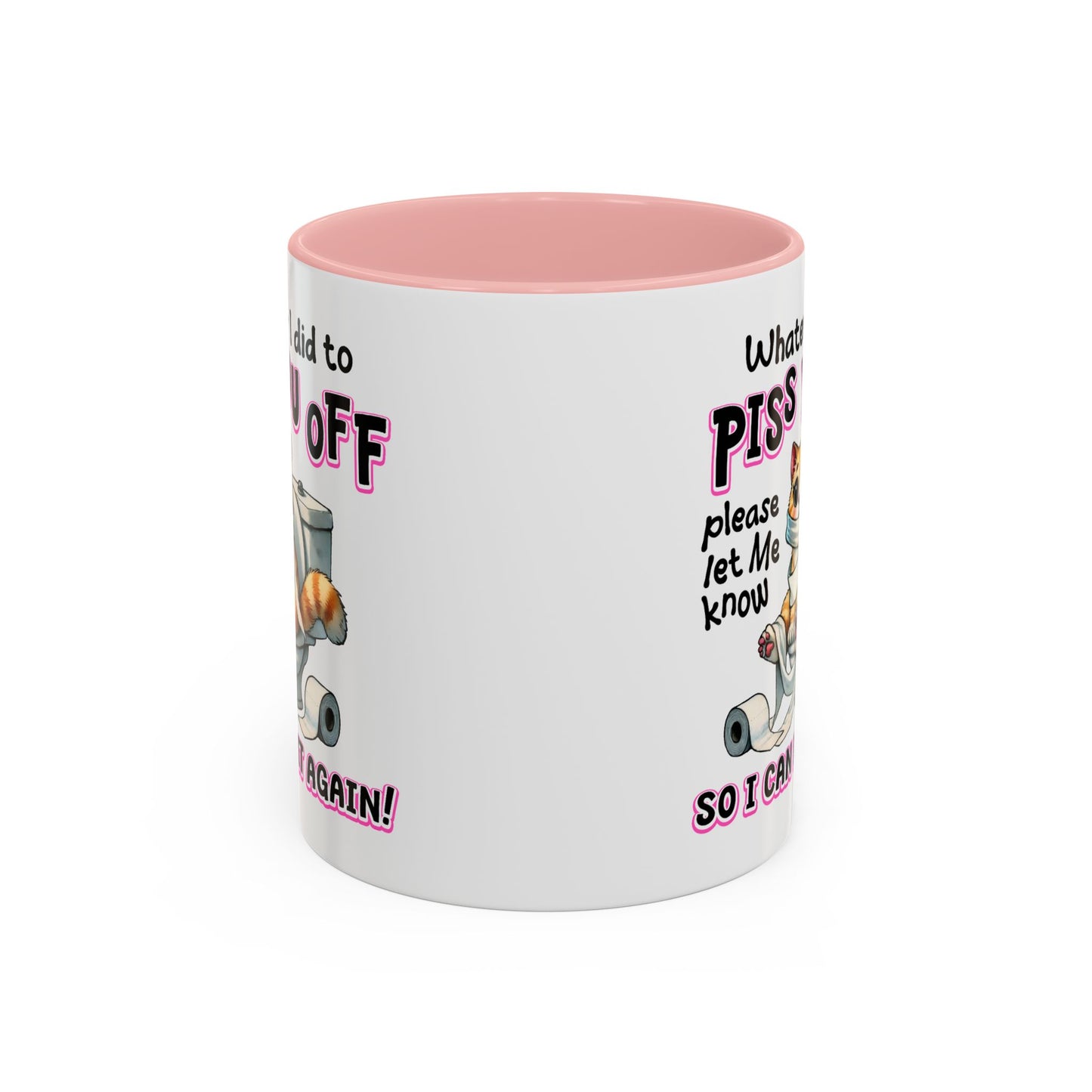 Animal Mug - Whatever I Did