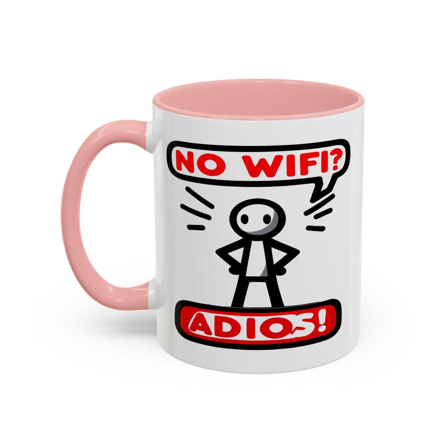 Humor Mug - No Wifi? Adios!