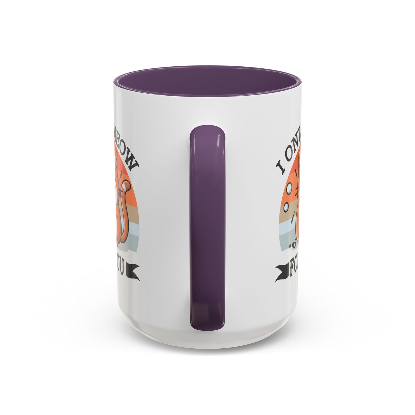 Animal Mug - I Only Meow For You