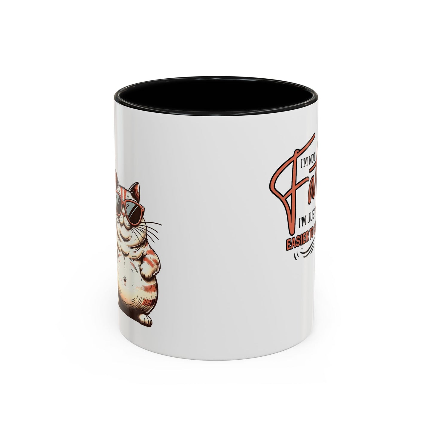Humor Mug - I'm Not Fat