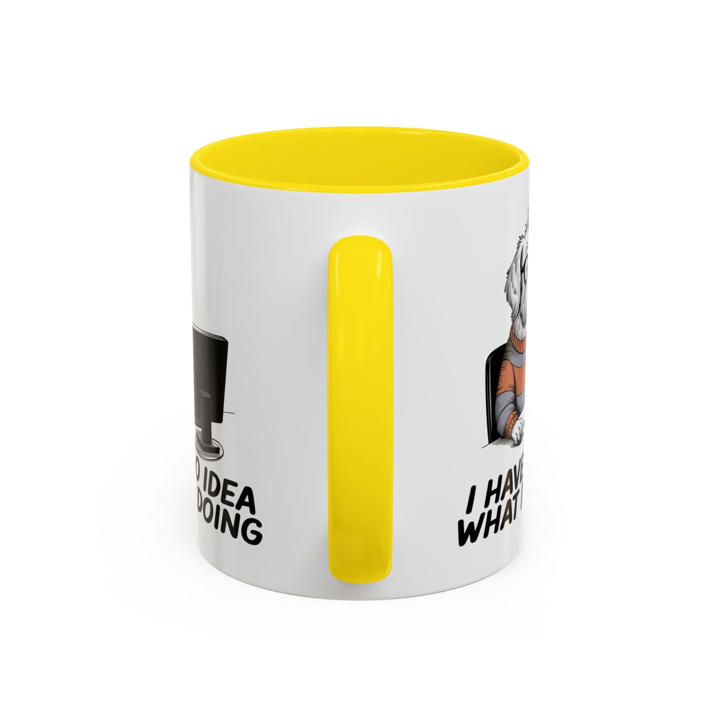 Office Mug - I Have No Idea