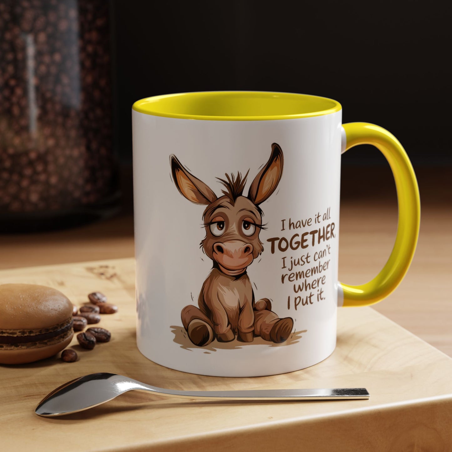 Humor Mug - I Have It All Together